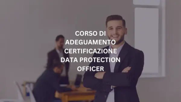 Corso di adeguamento certificazione DPO 16 ore